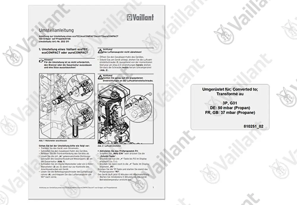 Anleitung zur Umstellung eines Vaillant Geräts auf Propan, mit Abbildungen von Bauteilen und wichtigen Hinweisen zur Durchführung der Anpassung.